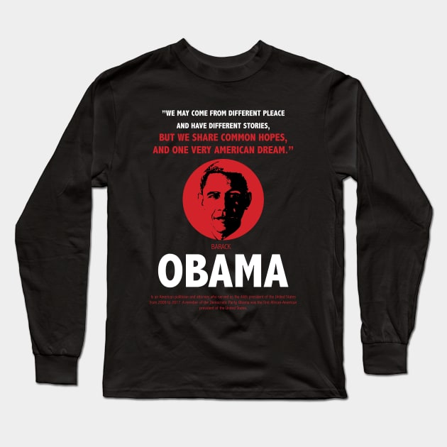 Barack Obama Long Sleeve T-Shirt by ZUNAIRA